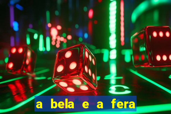 a bela e a fera (2014 filme completo dublado)